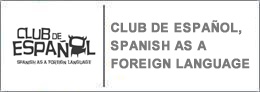 Club de Español, Spanish as a Foreign Language